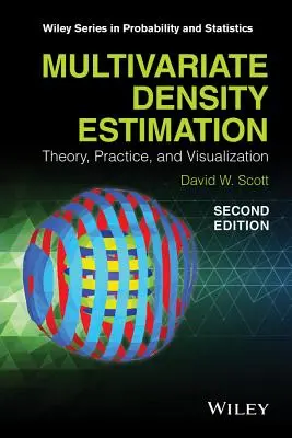 Stima della densità multivariata: Teoria, pratica e visualizzazione - Multivariate Density Estimation: Theory, Practice, and Visualization