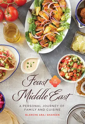Feste in Medio Oriente: Un viaggio personale tra famiglia e cucina - Feast in the Middle East: A Personal Journey of Family and Cuisine