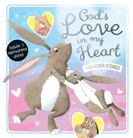 L'amore di Dio nel mio cuore e altre storie - God's Love in My Heart and Other Stories