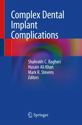 Complicanze complesse degli impianti dentali - Complex Dental Implant Complications