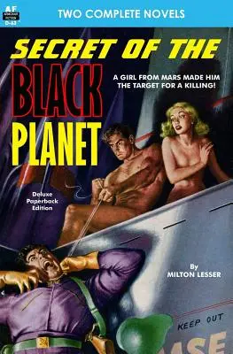 Il segreto del pianeta nero e I reietti di Solar III - Secret of the Black Planet & The Outcasts of Solar III