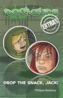 Extra sul molo: Lascia perdere lo snack, Jack! - Dockside Extras: Drop the Snack, Jack!