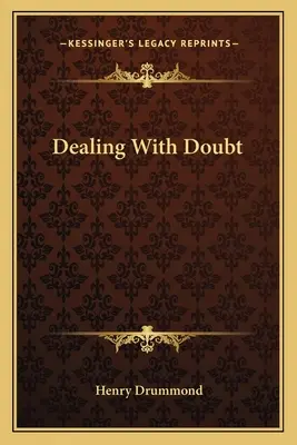 Affrontare il dubbio - Dealing With Doubt