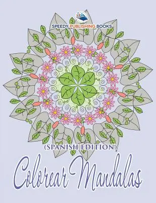 Mandala da colorare - Colorear Mandalas