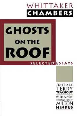 Fantasmi sul tetto: Giornalismo selezionato - Ghosts on the Roof: Selected Journalism