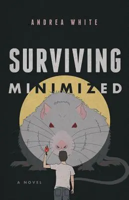 Sopravvivere minimizzato - Surviving Minimized