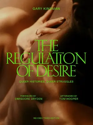 La regolazione del desiderio, terza edizione: Storie queer, lotte queer - The Regulation of Desire, Third Edition: Queer Histories, Queer Struggles