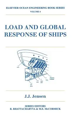 Carico e risposta globale delle navi: Volume 4 - Load and Global Response of Ships: Volume 4