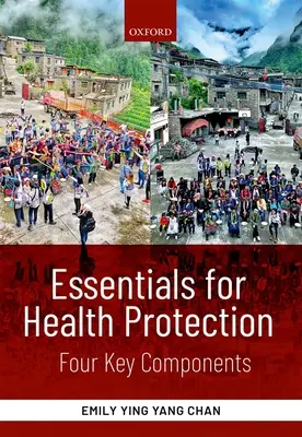 Elementi essenziali per la protezione della salute: Quattro componenti chiave - Essentials for Health Protection: Four Key Components