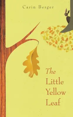 La piccola foglia gialla - The Little Yellow Leaf