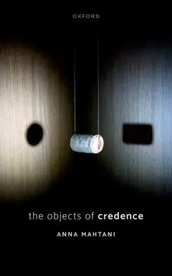Gli oggetti della credenza - The Objects of Credence
