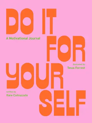 Fallo per te stesso (Diario guidato): Un diario motivazionale - Do It for Yourself (Guided Journal): A Motivational Journal