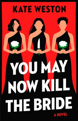 Ora potete uccidere la sposa - You May Now Kill the Bride