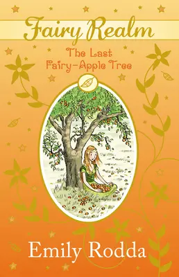 L'ultimo melo fatato - Last Fairy Apple Tree