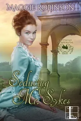 Sedurre il signor Sykes - Seducing Mr. Sykes