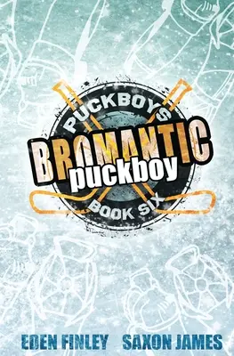 Il Puckboy bromantico - Bromantic Puckboy