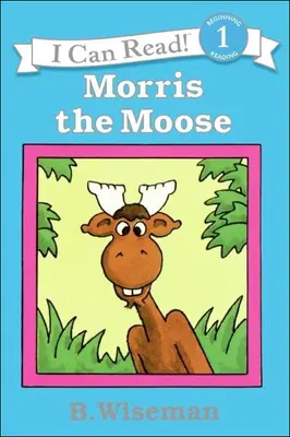 Morris l'alce - Morris the Moose