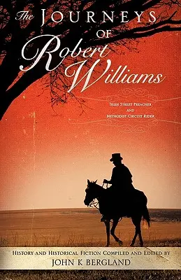 I viaggi di Robert Williams - The Journeys of Robert Williams