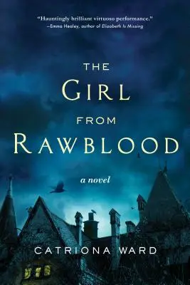 La ragazza di Rawblood - The Girl from Rawblood