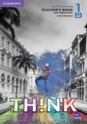 Libro dell'insegnante di Think Level 1 con pacchetto digitale in inglese britannico - Think Level 1 Teacher's Book with Digital Pack British English