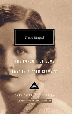 L'amore in un clima freddo e La ricerca dell'amore - Love in a Cold Climate & The Pursuit of Love
