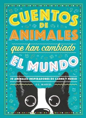 Racconti di animali che hanno cambiato il mondo - Cuentos de Animales Que Han Cambiado El Mundo