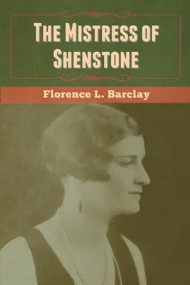 La padrona di Shenstone - The Mistress of Shenstone