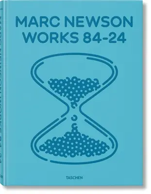 Marc Newson. Opere 84-24 - Marc Newson. Works 84-24