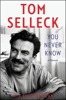Non si sa mai: Un libro di memorie - You Never Know: A Memoir
