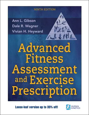 Valutazione avanzata del fitness e prescrizione dell'esercizio fisico - Advanced Fitness Assessment and Exercise Prescription