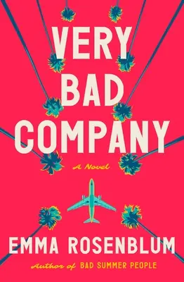 Pessima compagnia - Very Bad Company