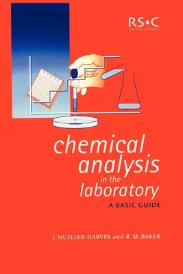 Analisi chimica in laboratorio: Guida di base - Chemical Analysis in the Laboratory: A Basic Guide