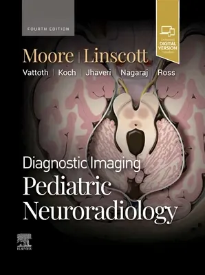 Diagnostica per immagini: Neuroradiologia pediatrica - Diagnostic Imaging: Pediatric Neuroradiology