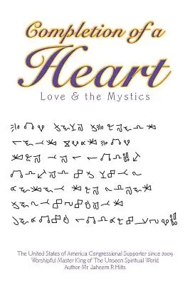 Il completamento del cuore: L'amore e i mistici - Completion of a Heart: Love & the Mystics