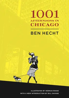 Mille e un pomeriggio a Chicago - A Thousand and One Afternoons in Chicago