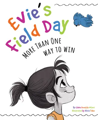 La giornata campestre di Evie: Più di un modo per vincere - Evie's Field Day: More Than One Way to Win