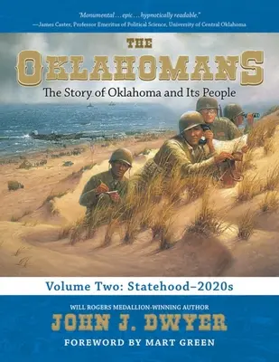 The Oklahomans, Vol.2: La storia dell'Oklahoma e della sua gente: Stato-2020 - The Oklahomans, Vol.2: The Story of Oklahoma and Its People: Statehood-2020s