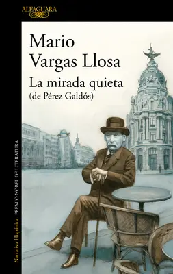 La Mirada Quieta (de Prez Galds) / Lo sguardo tranquillo - La Mirada Quieta (de Prez Galds) / The Quiet Gaze