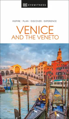 DK Eyewitness Venezia e il Veneto - DK Eyewitness Venice and the Veneto