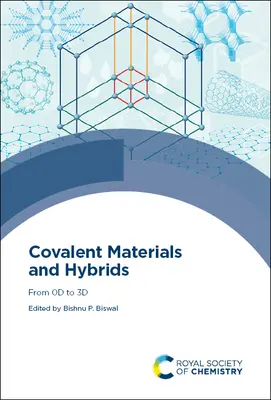 Materiali e ibridi covalenti: Da 0d a 3D - Covalent Materials and Hybrids: From 0d to 3D