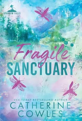 Fragile santuario - Fragile Sanctuary