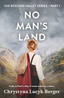 Terra di nessuno: La valle di Resia parte 1 - No Man's Land: Reschen Valley Part 1