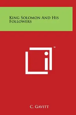 Re Salomone e i suoi seguaci - King Solomon And His Followers