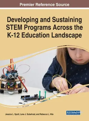 Sviluppare e sostenere programmi STEM nel panorama dell'istruzione K-12 - Developing and Sustaining STEM Programs Across the K-12 Education Landscape