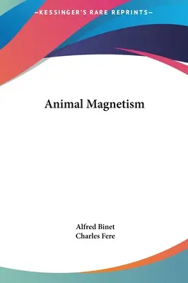 Magnetismo animale - Animal Magnetism