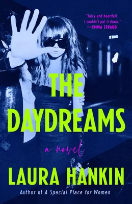 I sogni ad occhi aperti - The Daydreams