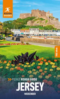 Pocket Rough Guide Weekender Jersey: Guida di viaggio con eBook gratuito - Pocket Rough Guide Weekender Jersey: Travel Guide with Free eBook