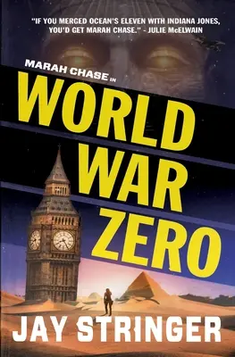 Guerra mondiale zero: un thriller di Marah Chase - World War Zero: A Marah Chase Thriller