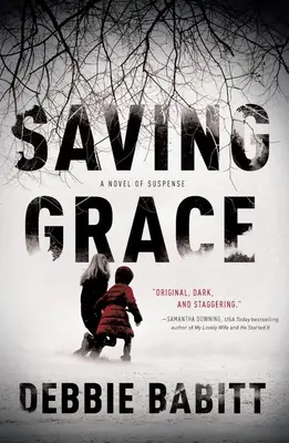 Grazia salvifica - Saving Grace