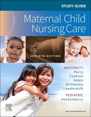 Guida allo studio dell'assistenza infermieristica materno-infantile - Study Guide for Maternal Child Nursing Care